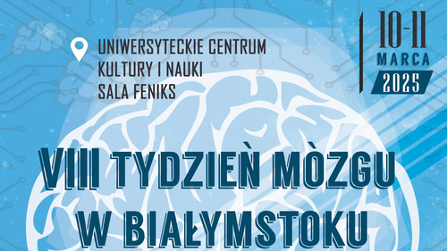 VIII Tydzień Mózgu w Białymstoku